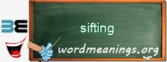 WordMeaning blackboard for sifting